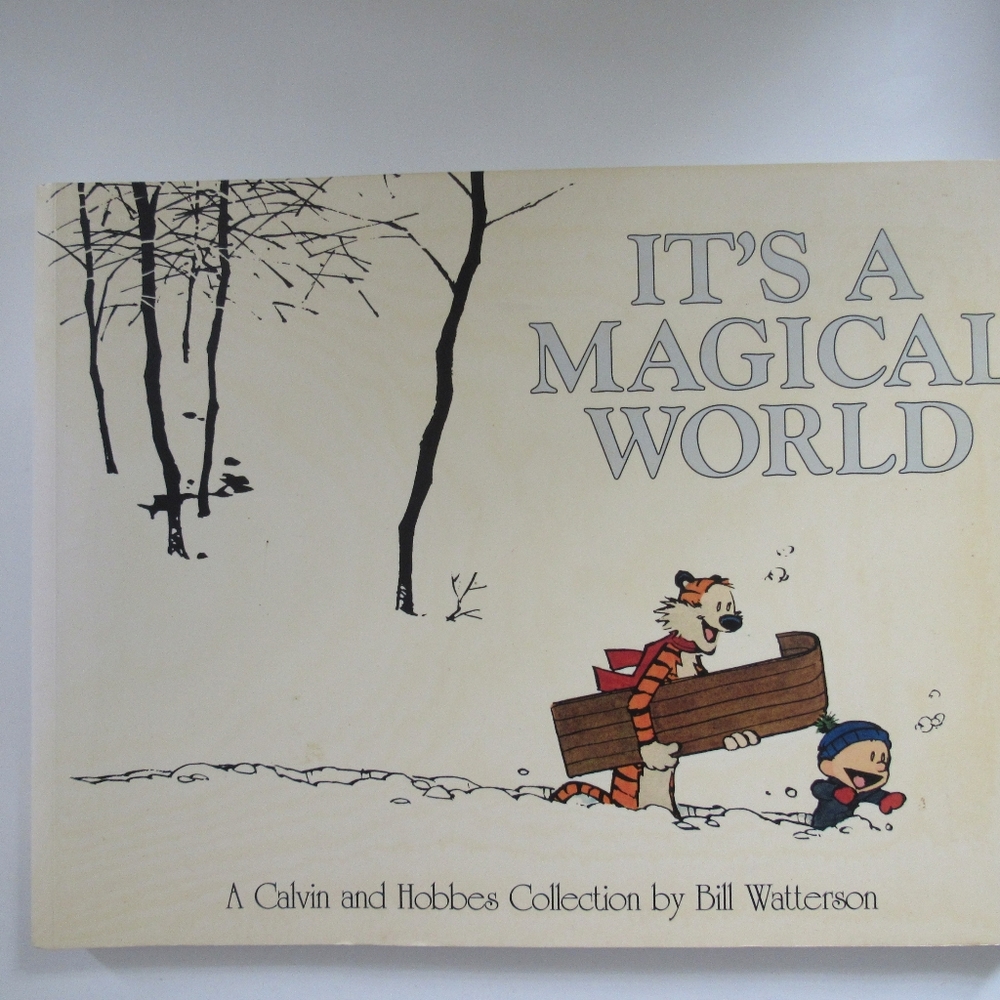 It's a Magical Word - A Calvin and Hobbs Collection by Bill Watterson Book